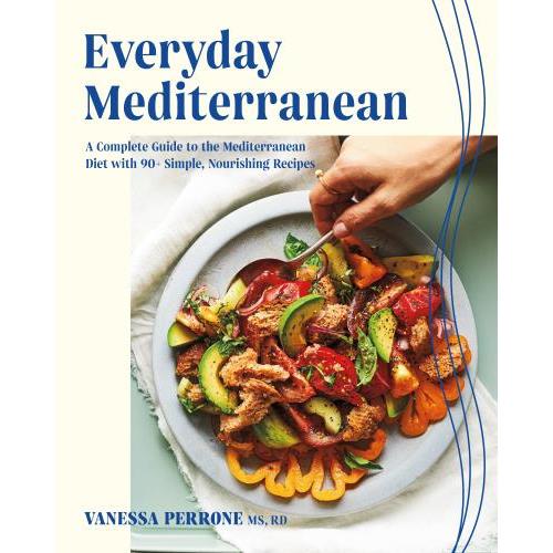 Everyday Mediterranean (Vanessa Perrone) Cookbook